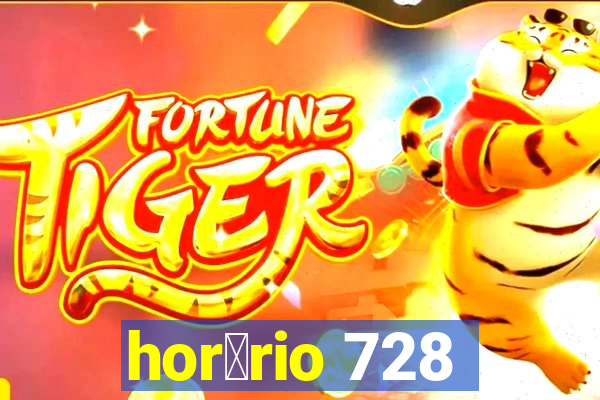 hor谩rio 728