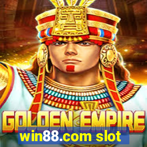 win88.com slot