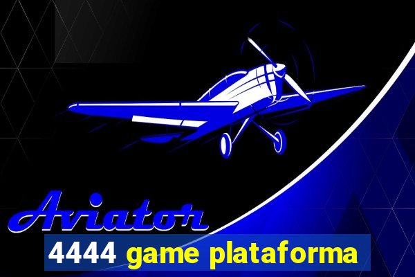 4444 game plataforma