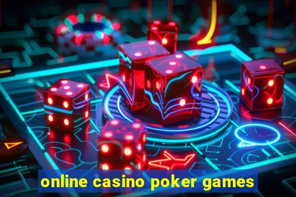 online casino poker games