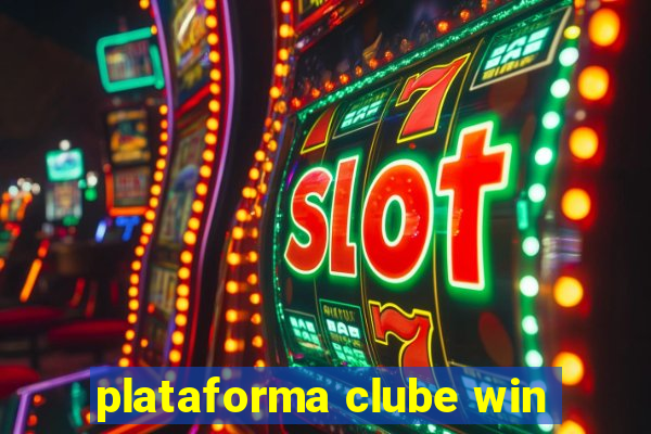 plataforma clube win