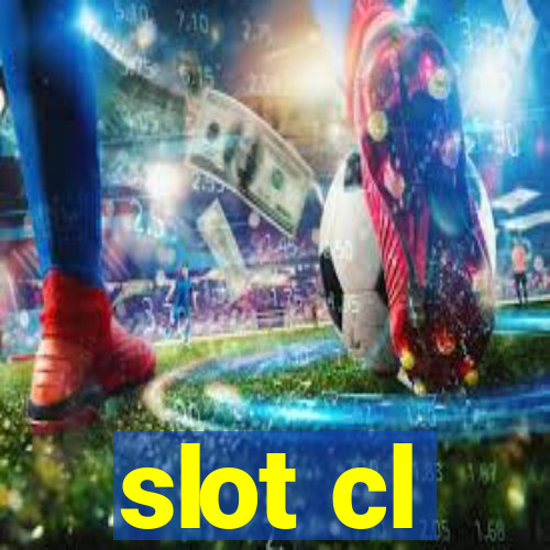 slot cl