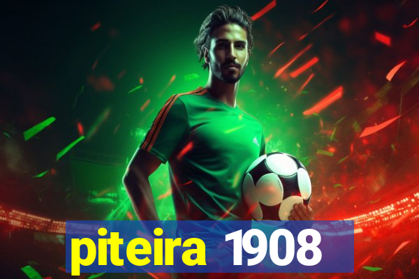 piteira 1908