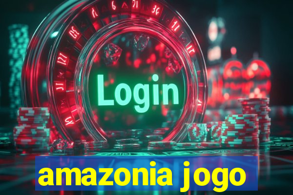 amazonia jogo