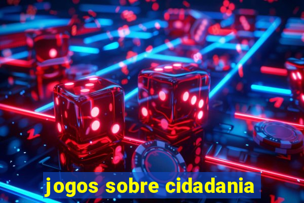 jogos sobre cidadania