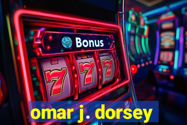 omar j. dorsey