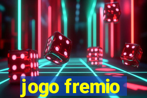 jogo fremio