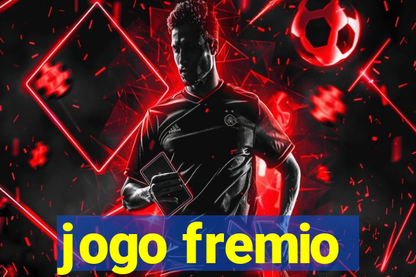 jogo fremio