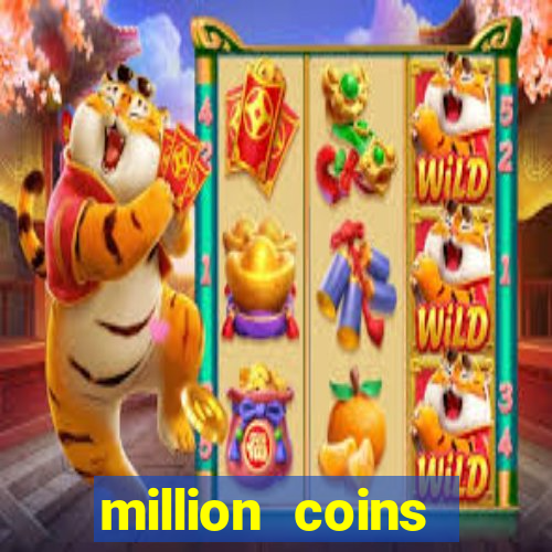 million coins respin slot