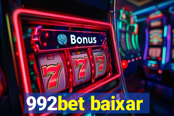 992bet baixar