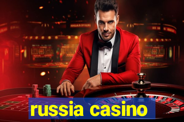 russia casino