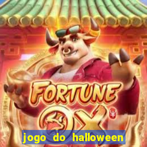 jogo do halloween para ganhar dinheiro