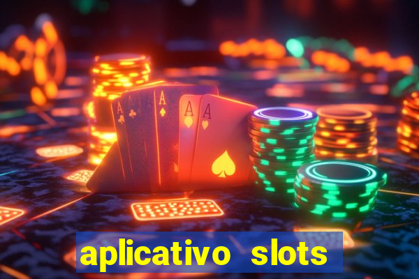 aplicativo slots paga mesmo