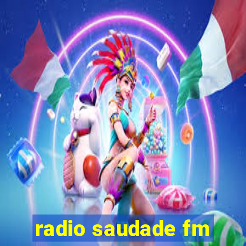 radio saudade fm