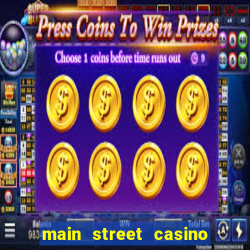 main street casino las vegas