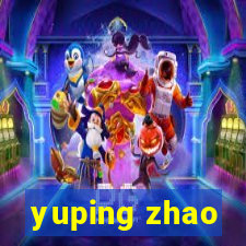 yuping zhao