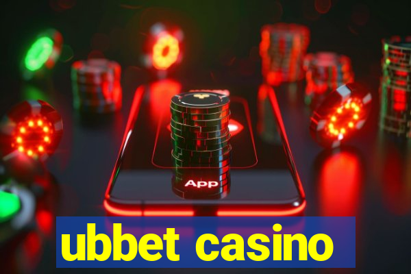 ubbet casino