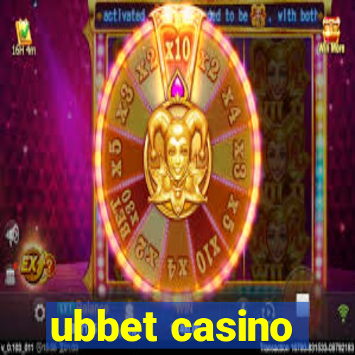 ubbet casino