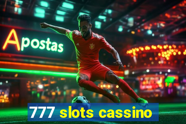 777 slots cassino