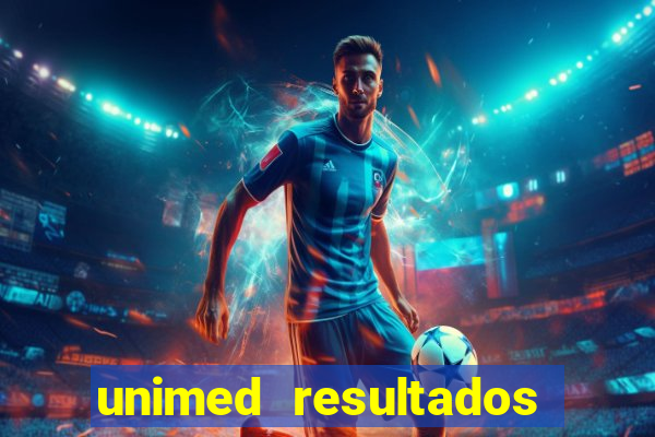 unimed resultados exames porto alegre