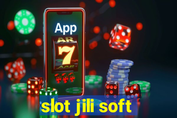 slot jili soft