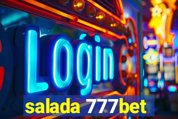 salada 777bet