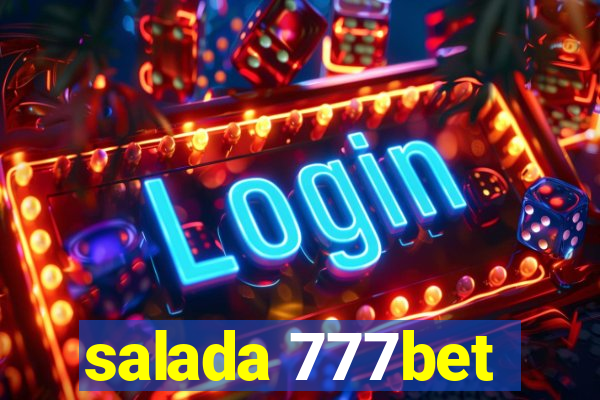 salada 777bet