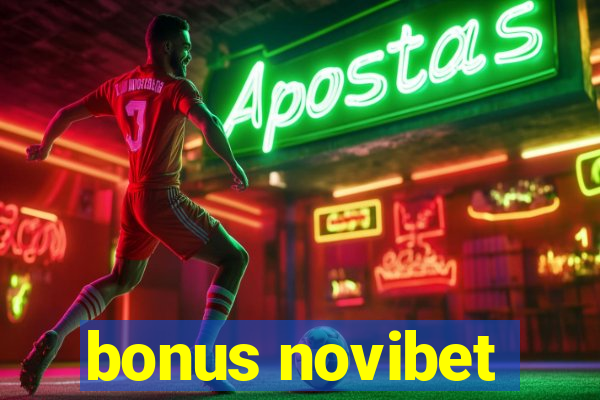 bonus novibet