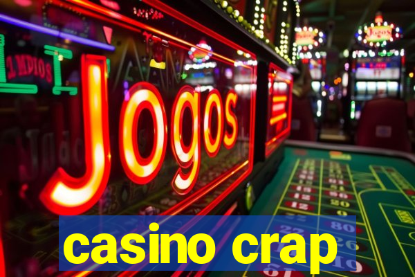 casino crap