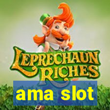 ama slot