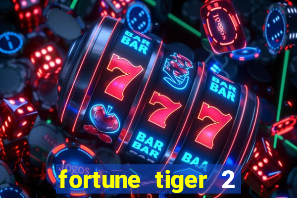 fortune tiger 2 demo revenge