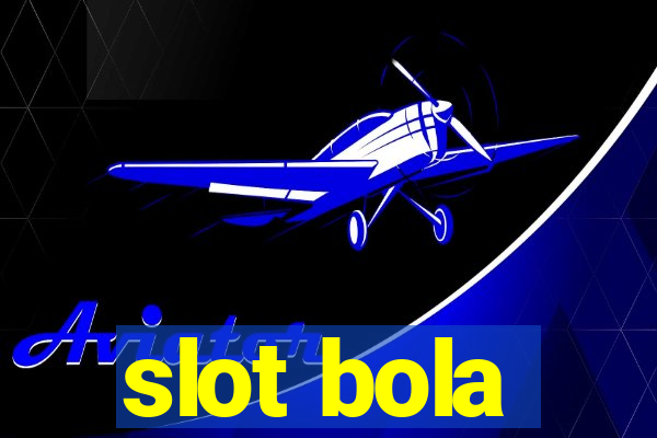 slot bola