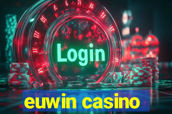 euwin casino