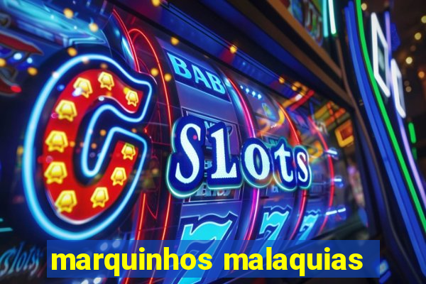 marquinhos malaquias