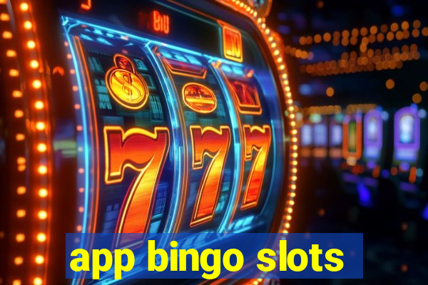 app bingo slots