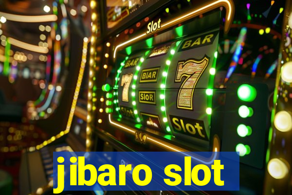 jibaro slot