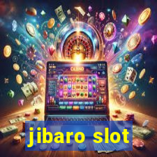 jibaro slot