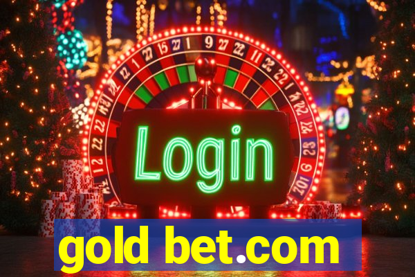 gold bet.com