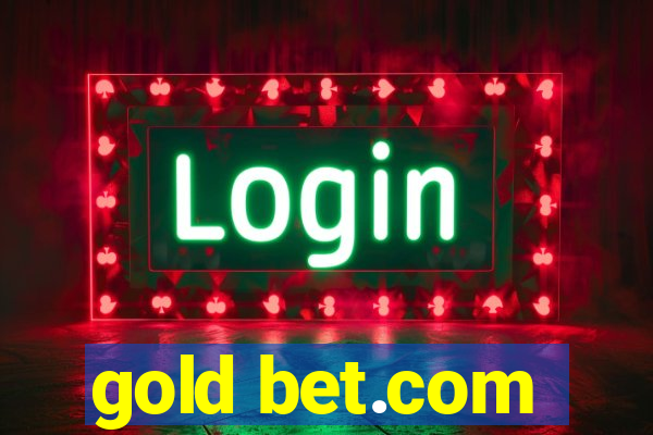 gold bet.com