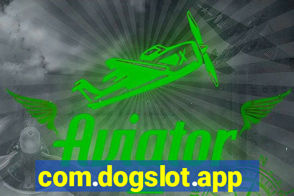 com.dogslot.app