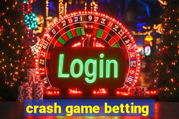 crash game betting