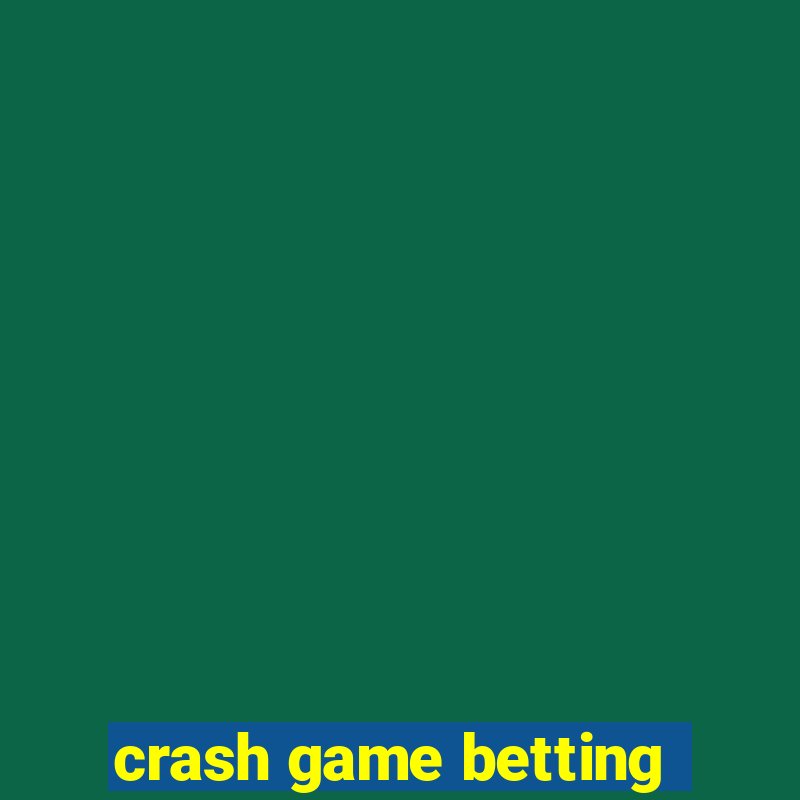 crash game betting