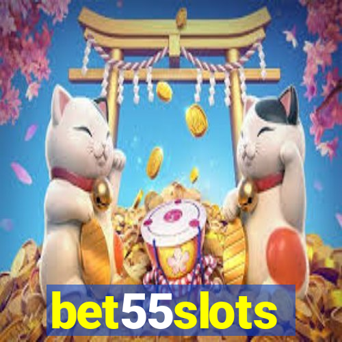 bet55slots