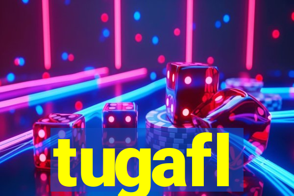 tugafl