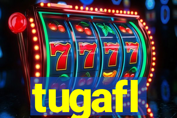 tugafl