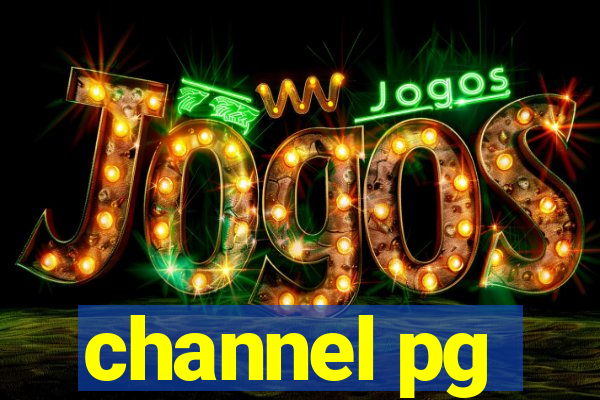 channel pg