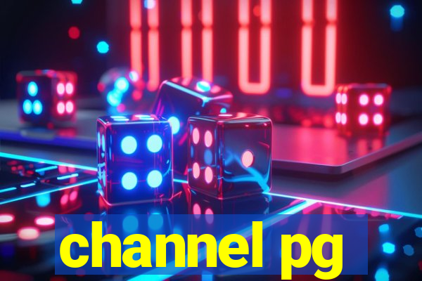 channel pg