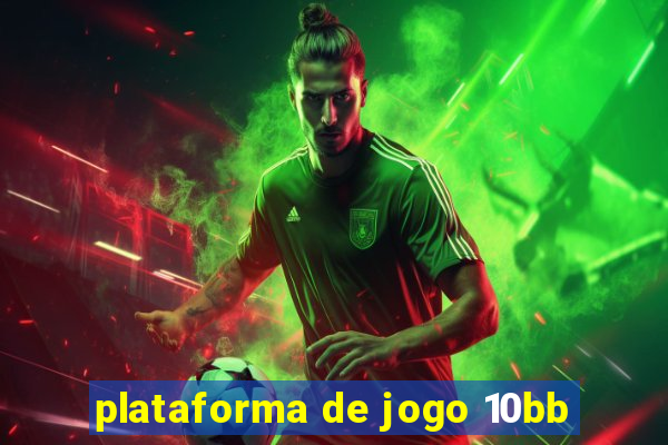 plataforma de jogo 10bb