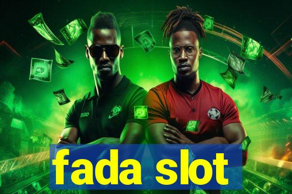 fada slot