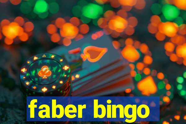 faber bingo